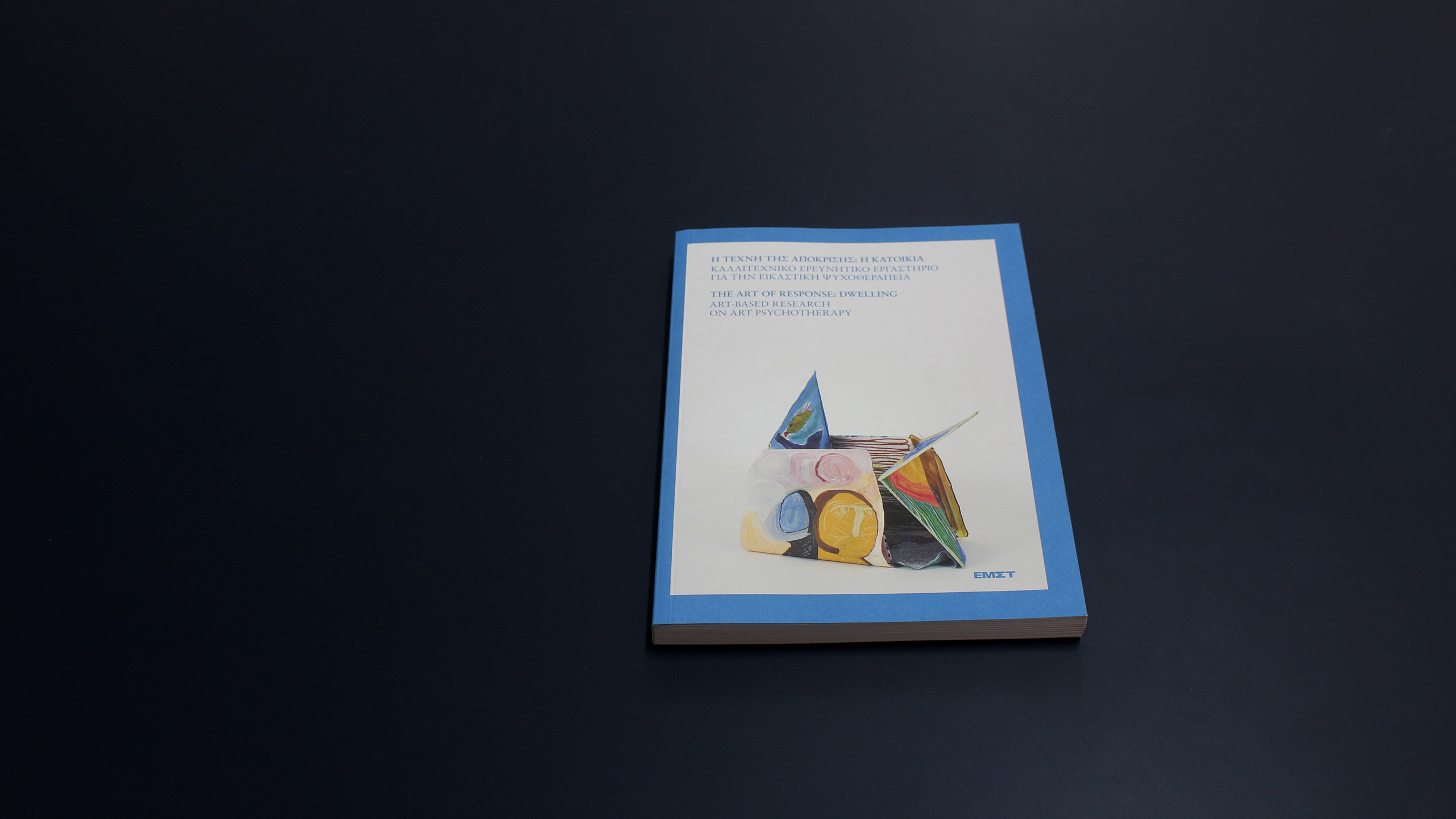 The Art of Response: Dwelling. Art-Based Research on Art Psychotherapy ~ Maria Konti and Elisabeth Ioannides