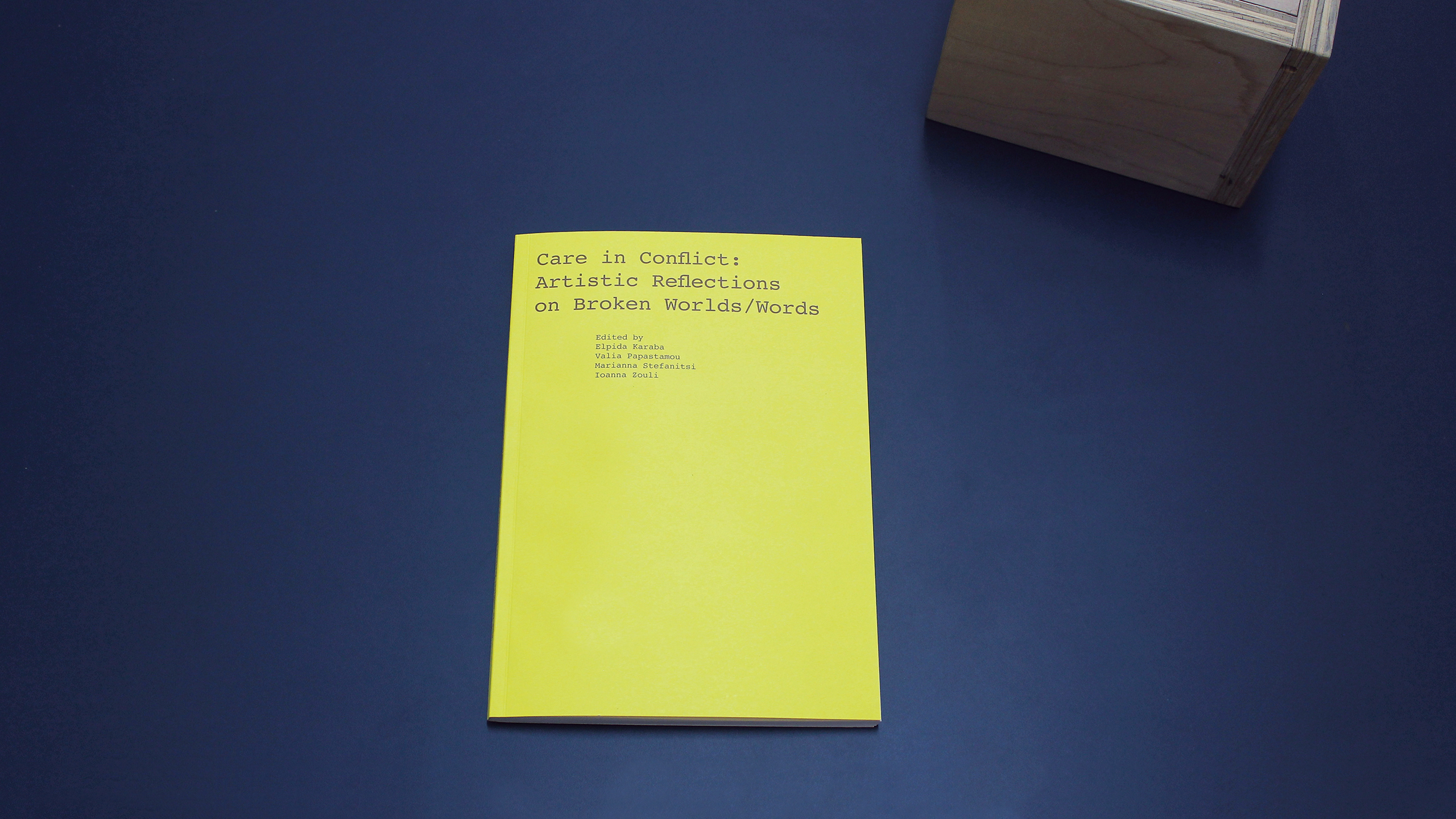 Care in Conflict: Artistic Reflections on Broken Worlds/Words ~ Centre of New Media and Feminist Public Practices